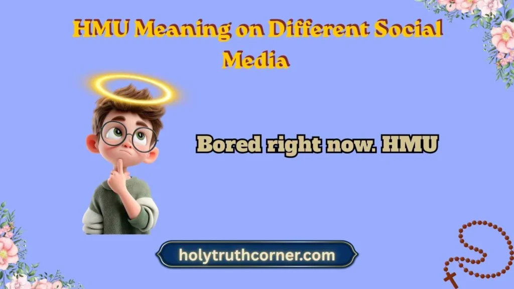 HMU Meaning on Different Social Media