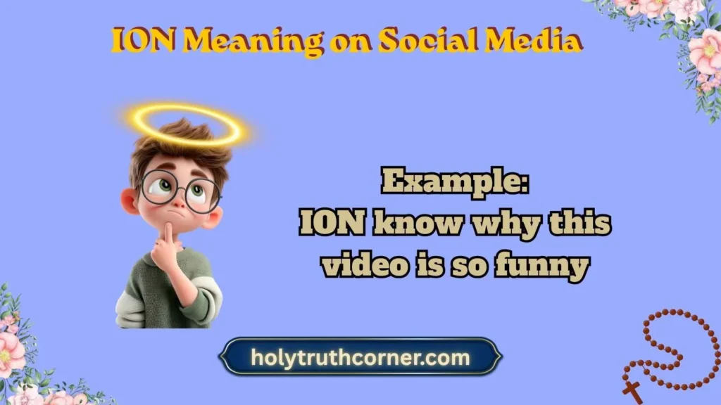 ION Meaning on Social Media
