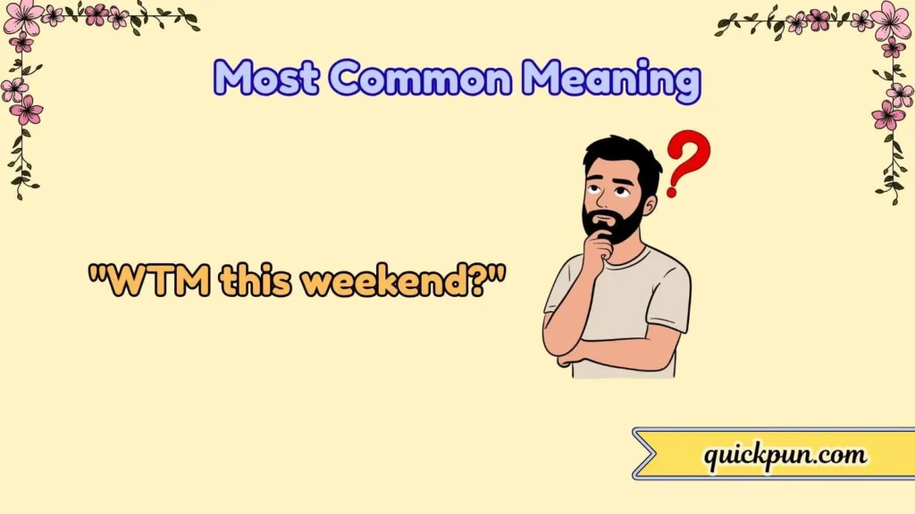 Most Common Meaning