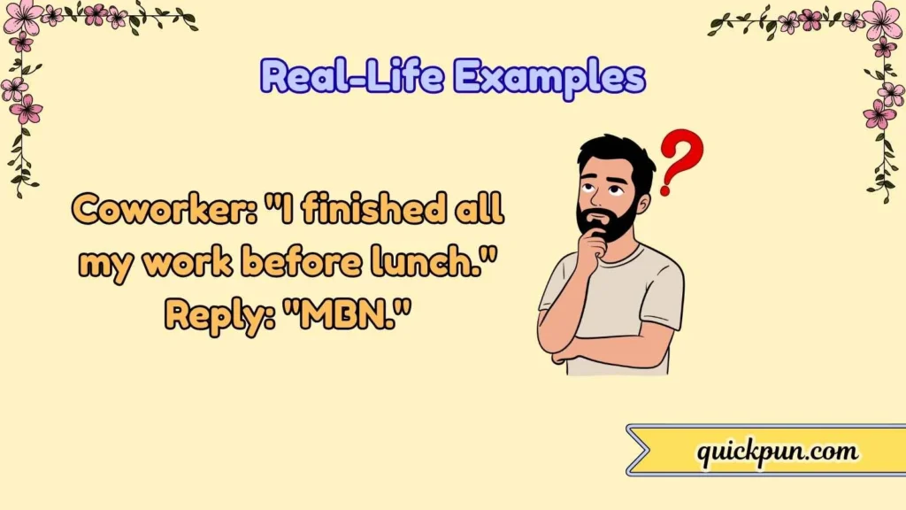 Real-Life Examples