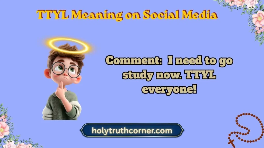 TTYL Meaning on Social Media
