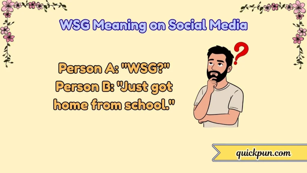 WSG Meaning on Social Media
