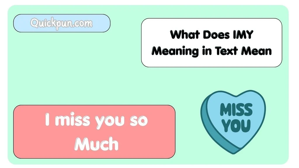 What Does IMY Meaning in Text Mean