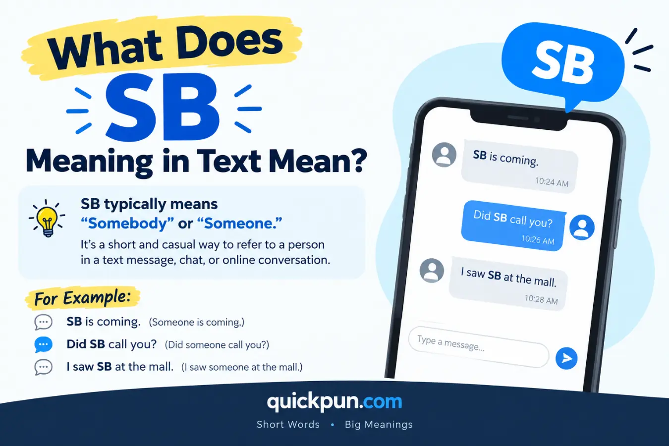 What Does SB Meaning in Text Mean