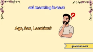 asl meaning in text