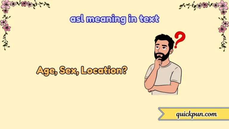 asl meaning in text