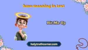 hmu meaning in text