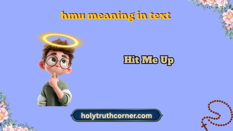 hmu meaning in text