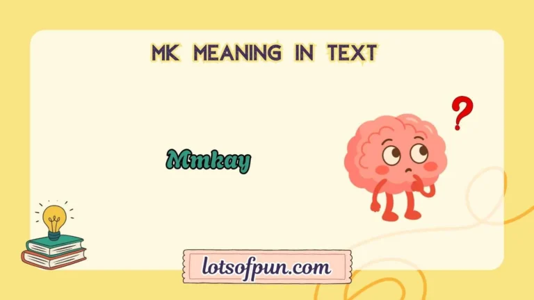 mk meaning in text
