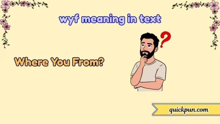 wyf meaning in text