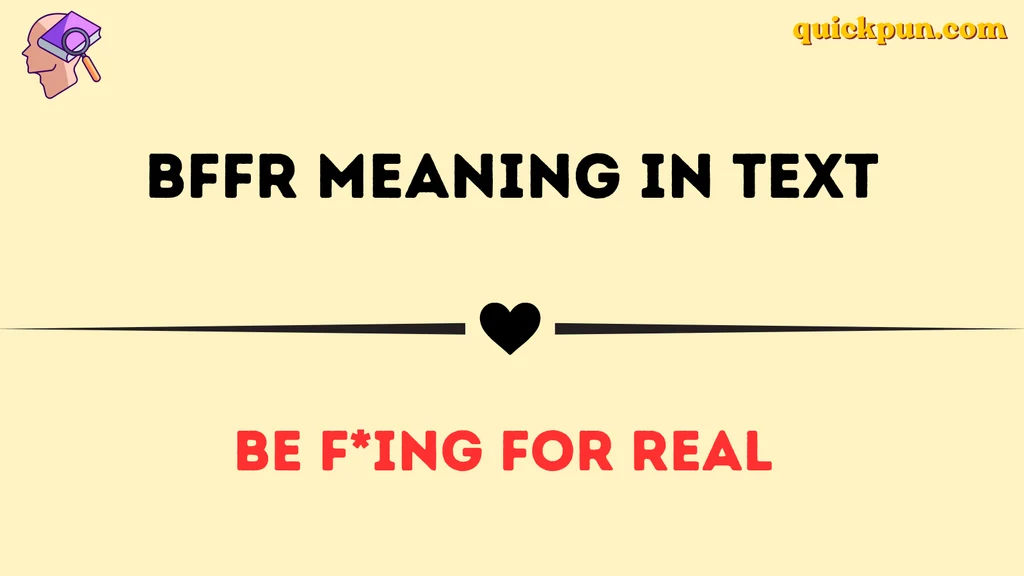 BFFR Meaning in Text