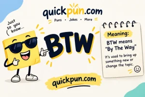 BTW Meaning in Text