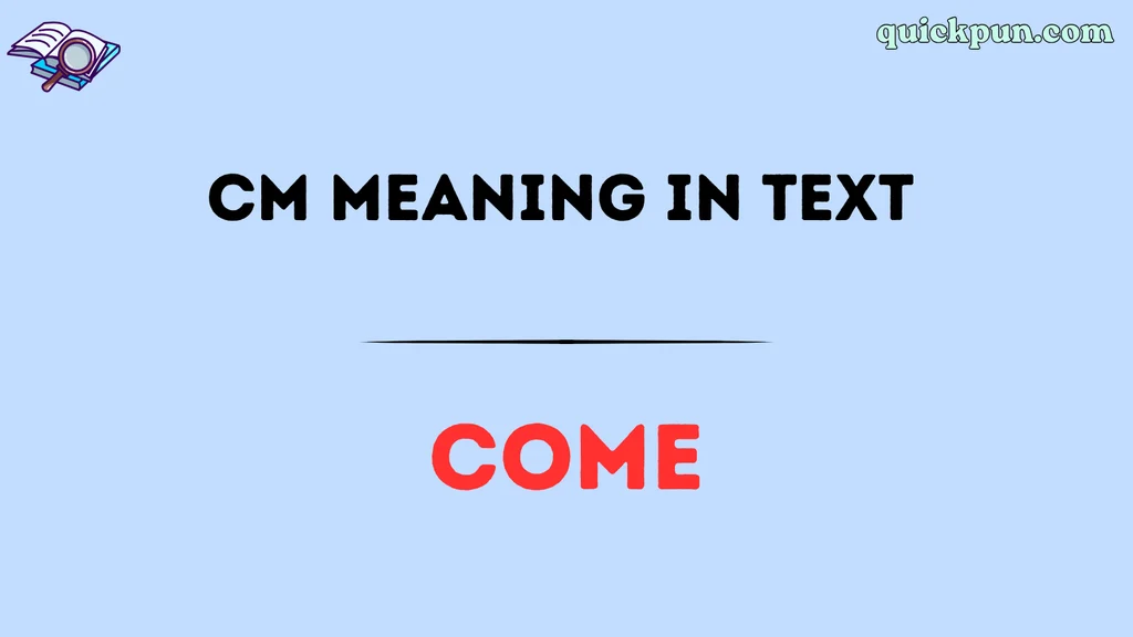 CM Meaning in Text