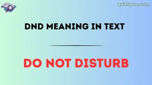 DND Meaning in Text