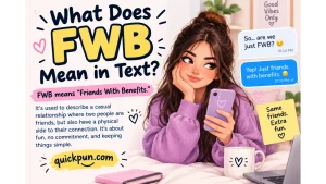 FWB Meaning in Text