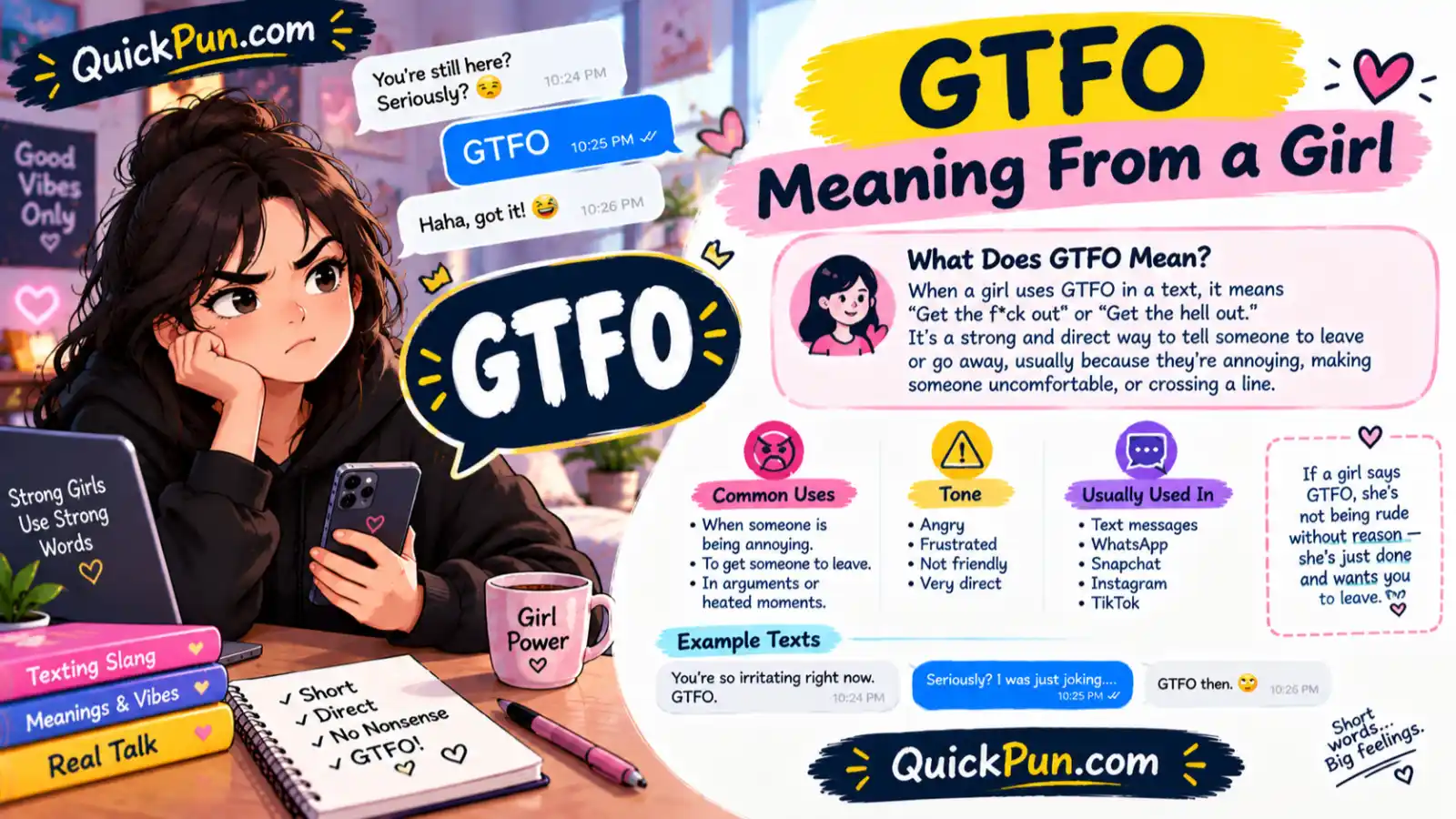 GTFO Meaning From a Girl