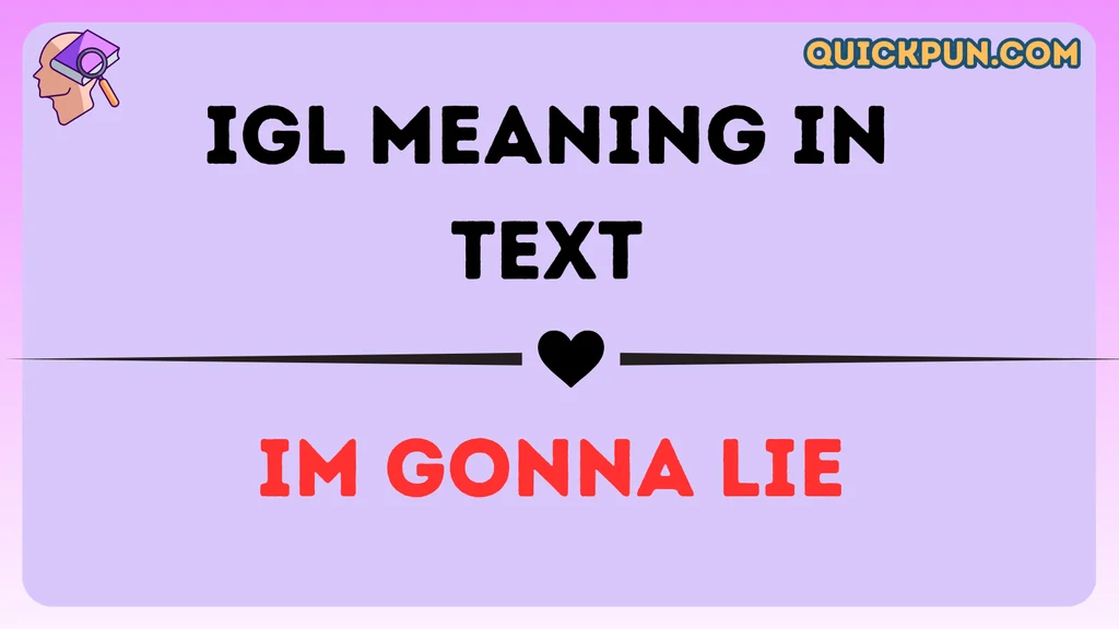 IGL Meaning in Text