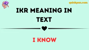 IKR Meaning in Text