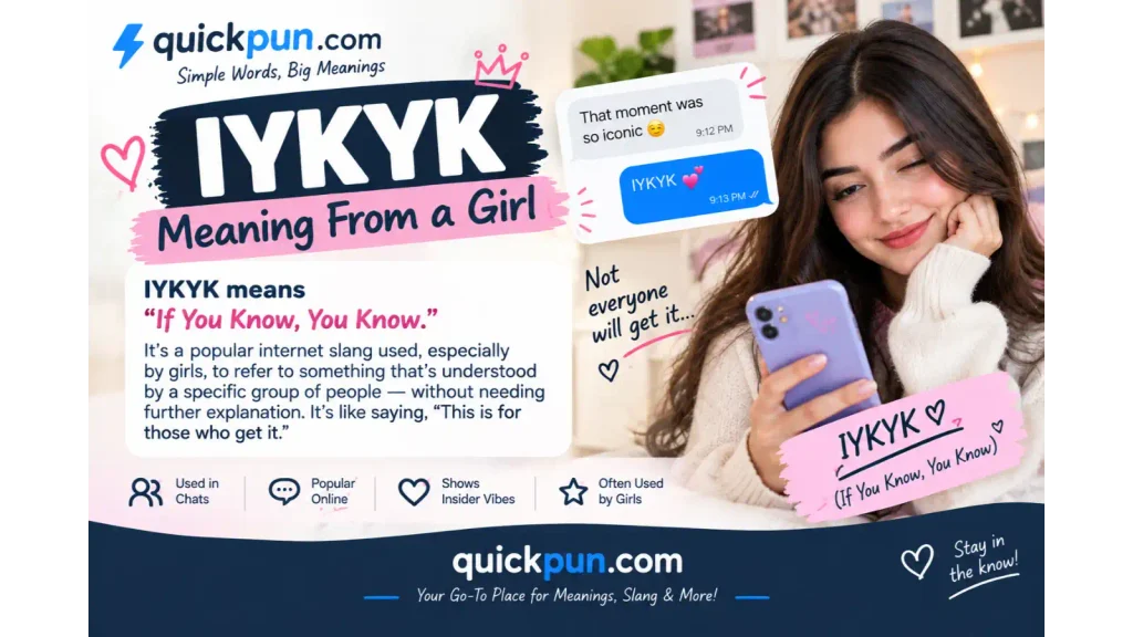 IYKYK Meaning From a Girl