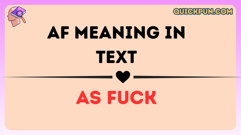 AF Meaning in Text