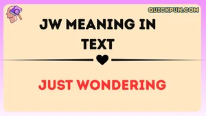 JW Meaning in Text