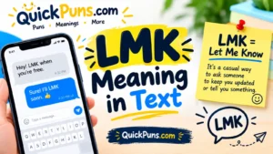 LMK Meaning in Text