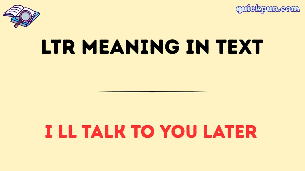LTR Meaning in Text