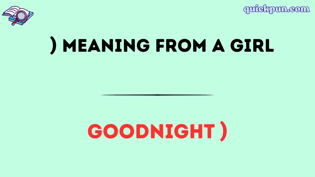 ) Meaning From a Girl