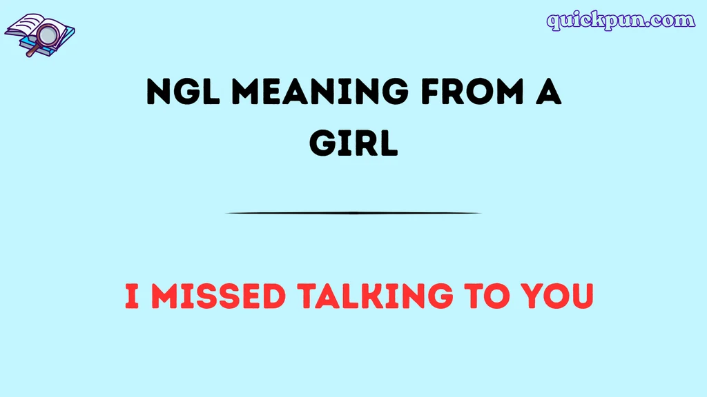 NGL Meaning From a Girl