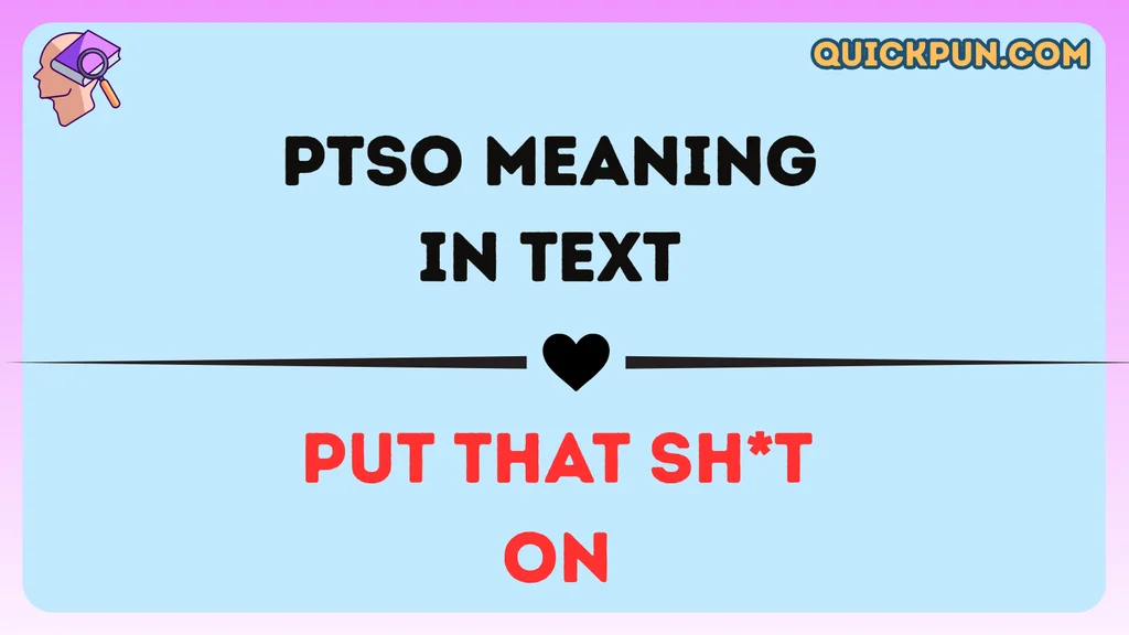 PTSO Meaning in Text