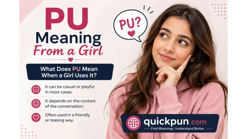 PU Meaning From a Girl