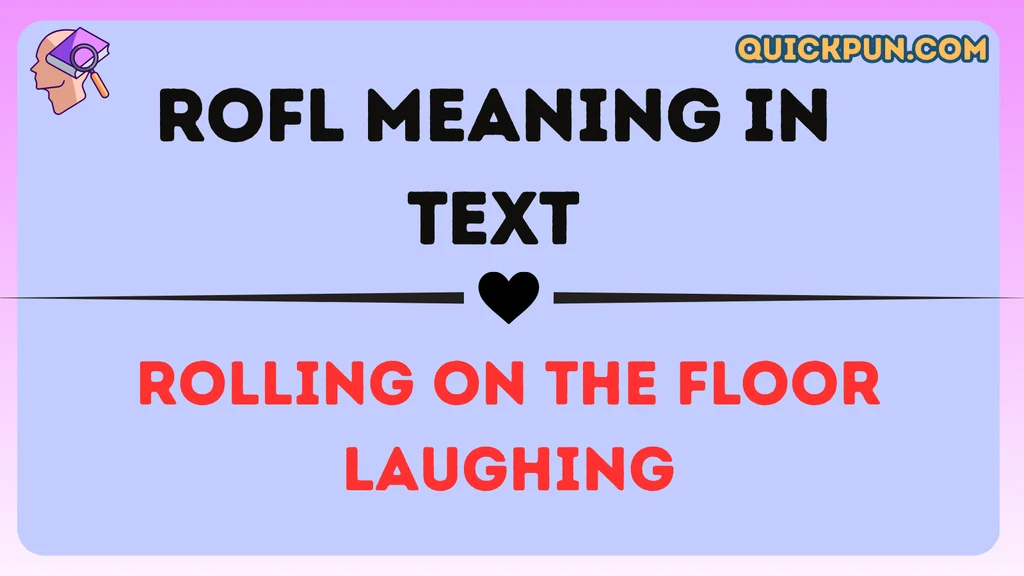 ROFL Meaning in Text