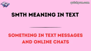 Smth Meaning in Text