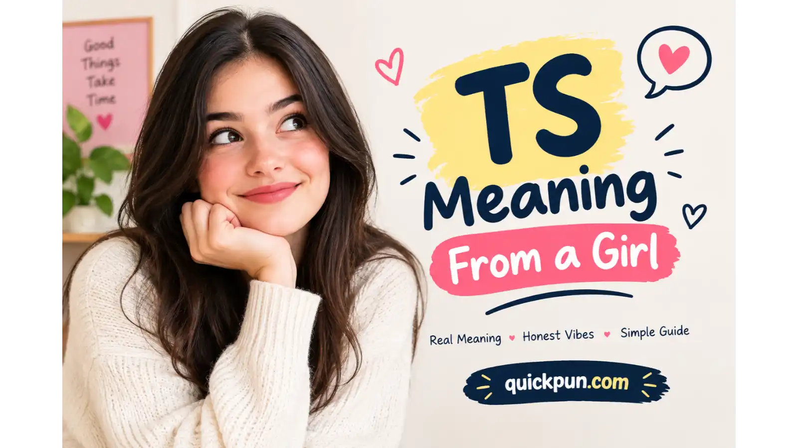 TS Meaning From a Girl