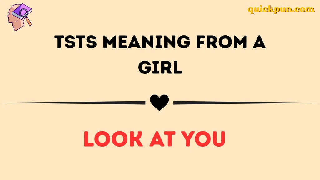 TSTS Meaning From a Girl