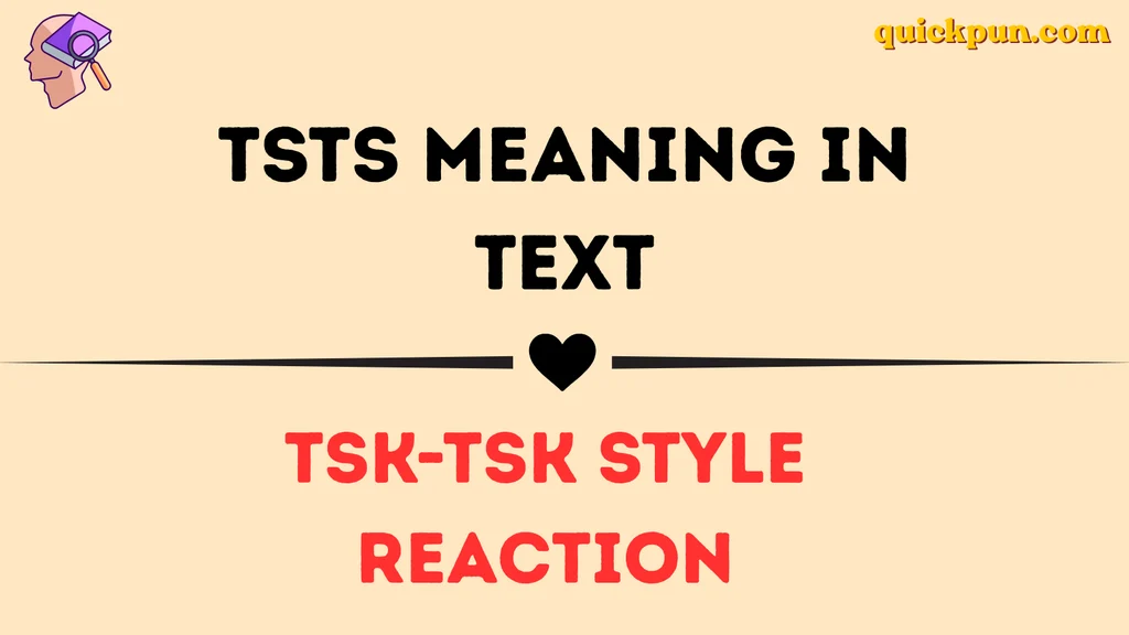 TSTS Meaning in Text