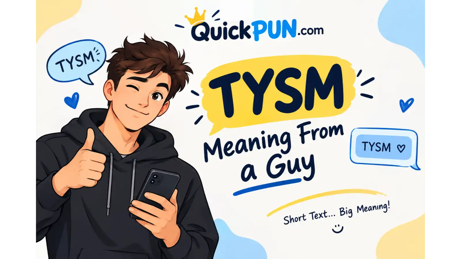 TYSM Meaning From a Guy