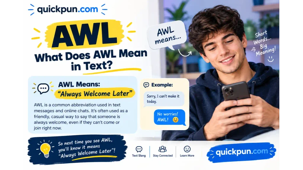 What Does AWL Mean in Text?