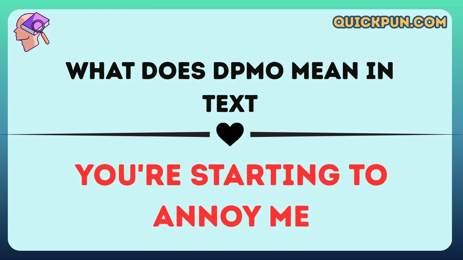 What Does DPMO Mean in Text