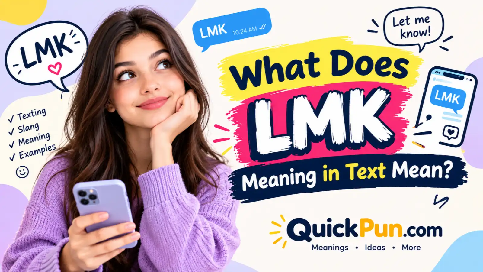 What Does LMK Meaning in Text Mean?