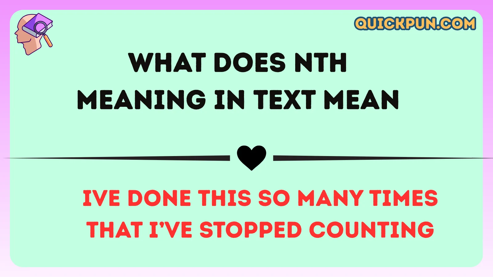 What Does NTH Meaning in Text Mean