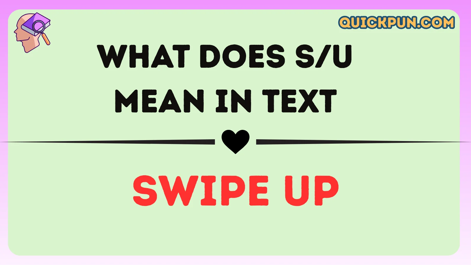 What Does S/U Mean in Text