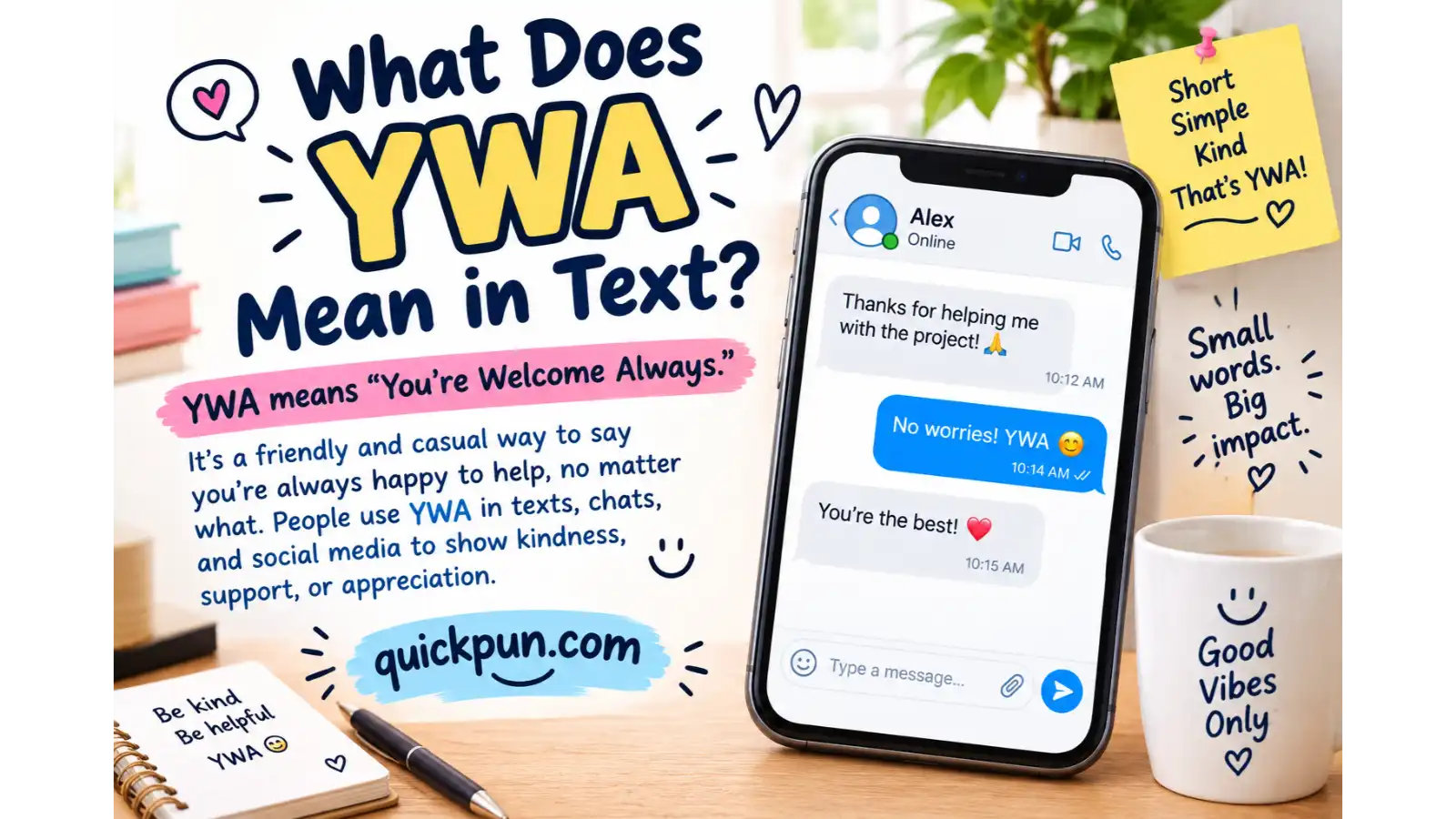 What Does YWA Mean in Text?