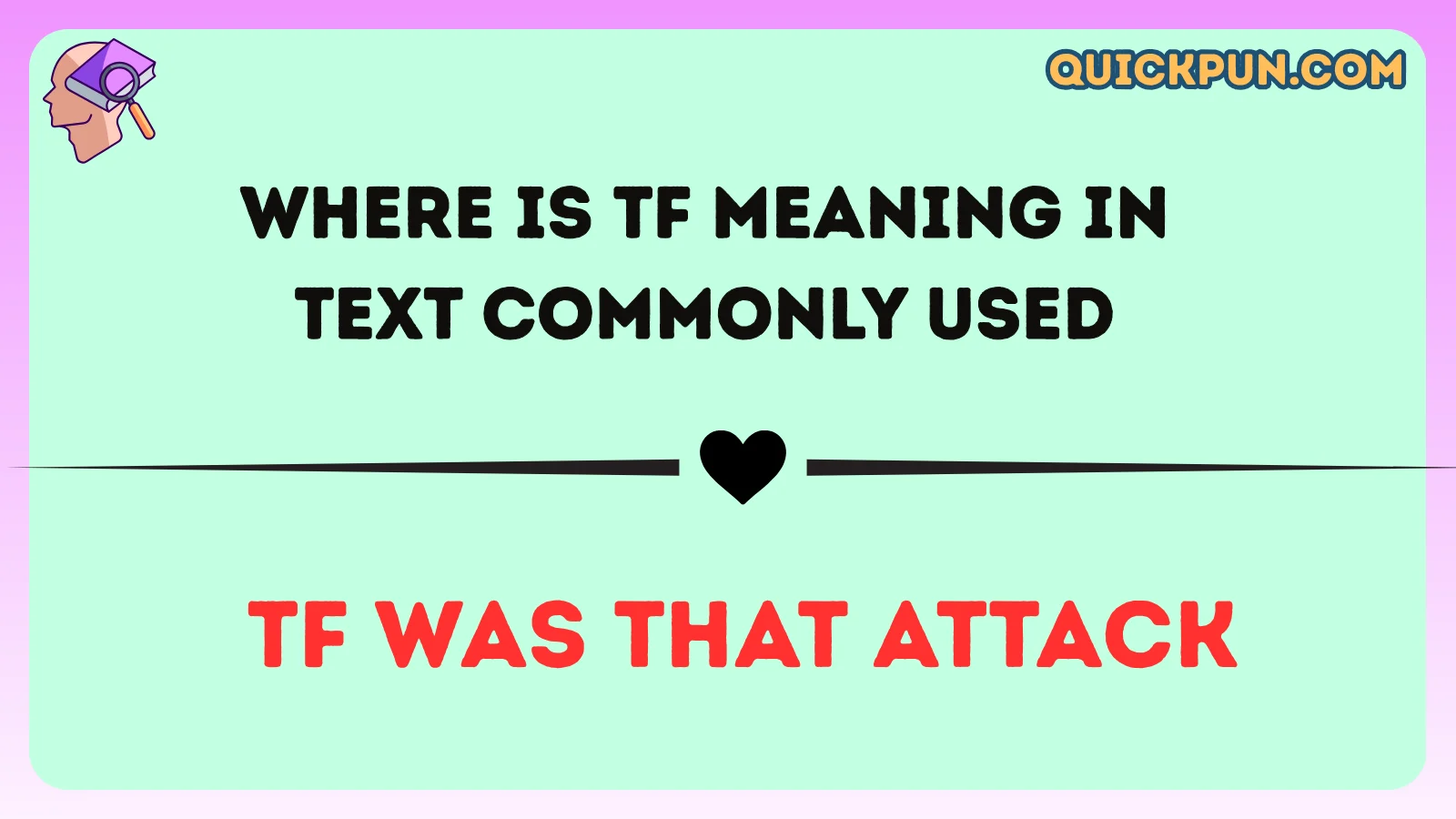 Where Is TF Meaning in Text Commonly Used