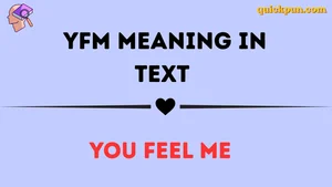 YFM Meaning in Text