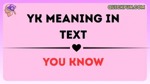 YK Meaning in Text