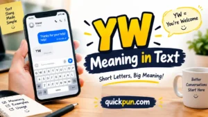 YW Meaning in Text