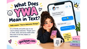 YWA Meaning in Text