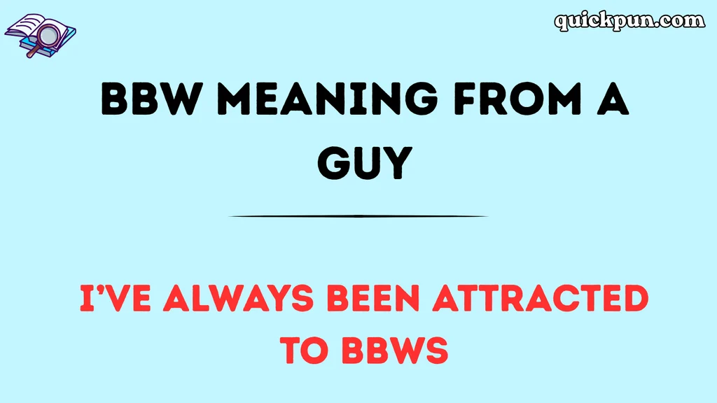 BBW Meaning From a Guy